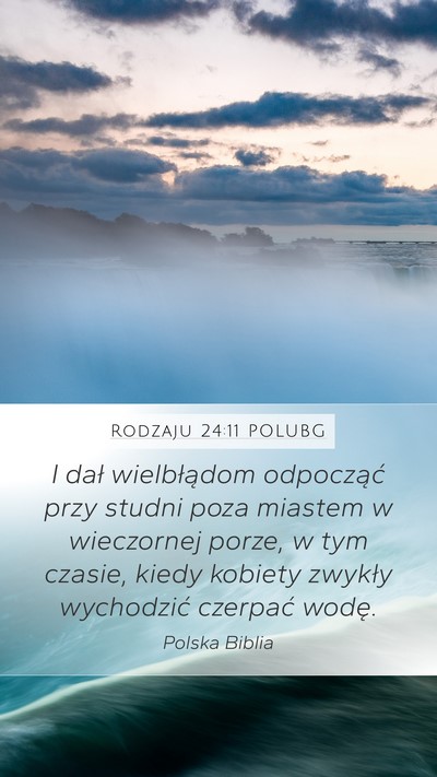Rodzaju 24:11 POLUBG Bible Verse Image