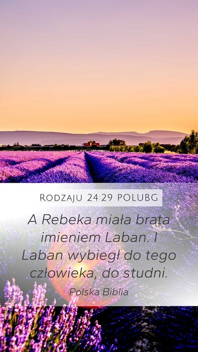Rodzaju 24:29 POLUBG Bible Verse Image