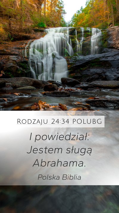 Rodzaju 24:34 POLUBG Mobile Phone Wallpaper - I powiedział: Jestem sługą - Mobile Bible Verse Wallpaper