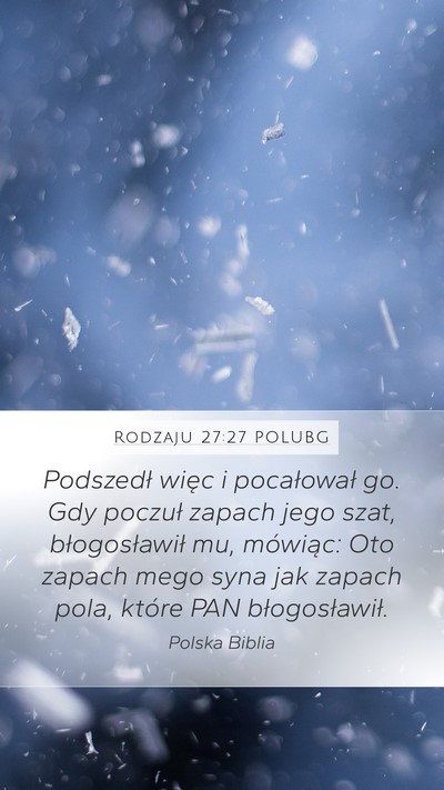 Rodzaju 27:27 POLUBG Bible Verse Image