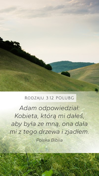 Rodzaju 3:12 POLUBG Bible Verse Image