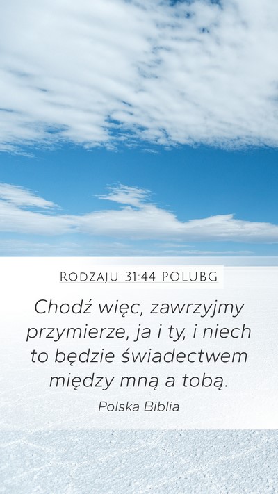 Rodzaju 31:44 POLUBG Bible Verse Image