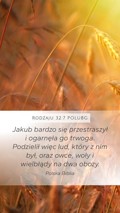 Rodzaju 32:7 POLUBG Mobile Phone Wallpaper - Jakub bardzo się przestraszył i ogarnęła go - Mobile Bible Verse Wallpaper