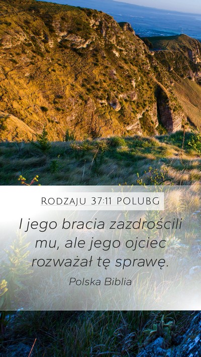 Rodzaju 37:11 POLUBG Bible Verse Image