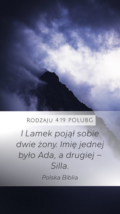 Rodzaju 4:19 POLUBG Mobile Phone Wallpaper - I Lamek pojął sobie dwie żony. Imię jednej - Mobile Bible Verse Wallpaper