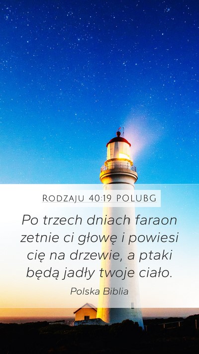 Rodzaju 40:19 POLUBG Bible Verse Image