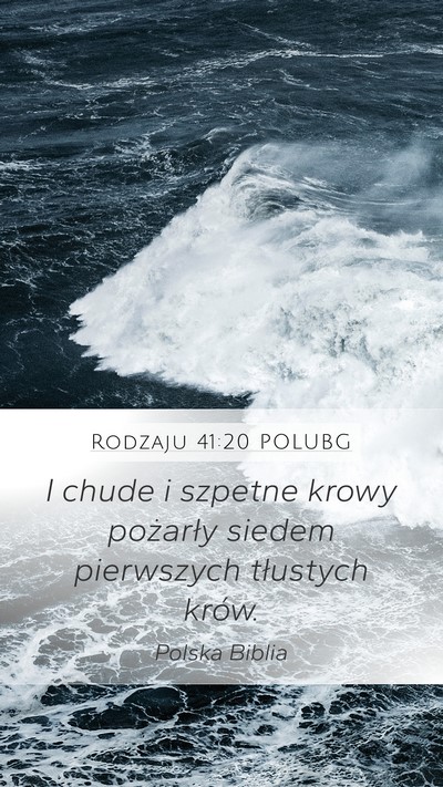 Rodzaju 41:20 POLUBG Bible Verse Image