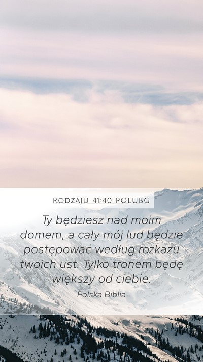 Rodzaju 41:40 POLUBG Bible Verse Image