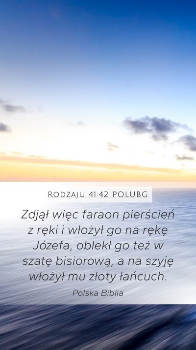 Rodzaju 41:42 POLUBG Mobile Phone Wallpaper - Zdjął więc faraon pierścień z ręki i - Mobile Bible Verse Wallpaper