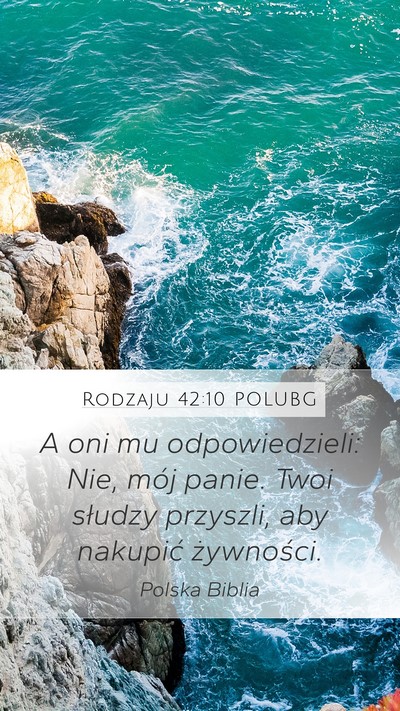 Rodzaju 42:10 POLUBG Bible Verse Image