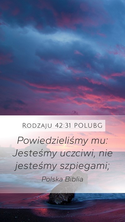 Rodzaju 42:31 POLUBG Bible Verse Image