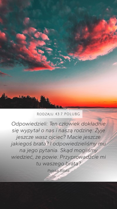 Rodzaju 43:7 POLUBG Bible Verse Image