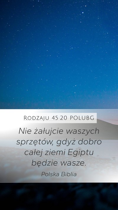 Rodzaju 45:20 POLUBG Bible Verse Image