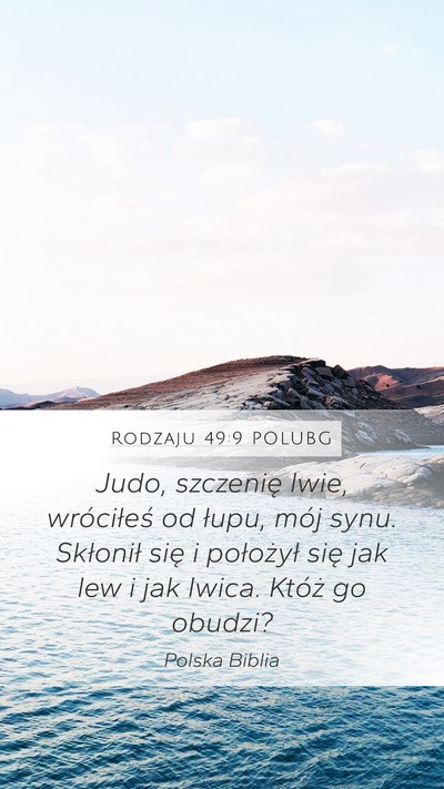 Rodzaju 49:9 POLUBG Mobile Phone Wallpaper - Judo, szczenię lwie, wróciłeś od łupu, mój - Mobile Bible Verse Wallpaper