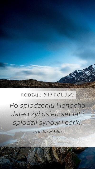 Rodzaju 5:19 POLUBG Bible Verse Image