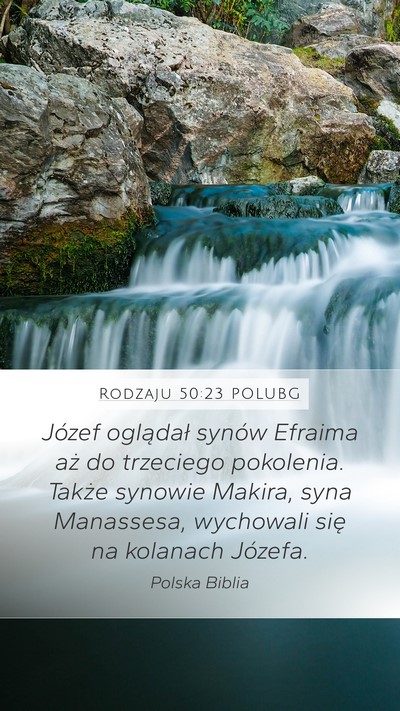 Rodzaju 50:23 POLUBG Bible Verse Image
