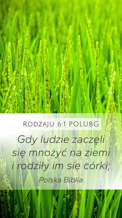 Rodzaju 6:1 POLUBG Mobile Phone Wallpaper - Gdy ludzie zaczęli się mnożyć na ziemi i - Mobile Bible Verse Wallpaper