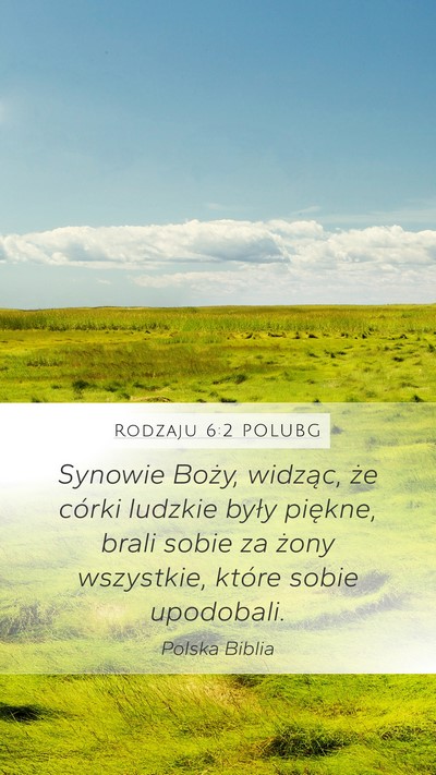 Rodzaju 6:2 POLUBG Bible Verse Image