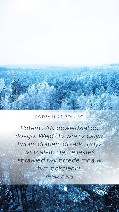 Rodzaju 7:1 POLUBG Bible Verse Image