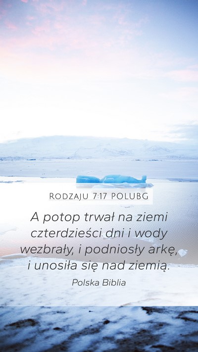 Rodzaju 7:17 POLUBG Bible Verse Image