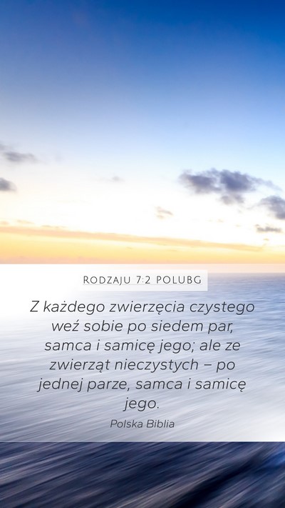 Rodzaju 7:2 POLUBG Mobile Phone Wallpaper - Z każdego zwierzęcia czystego weź sobie po - Mobile Bible Verse Wallpaper