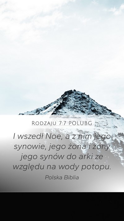 Rodzaju 7:7 POLUBG Bible Verse Image