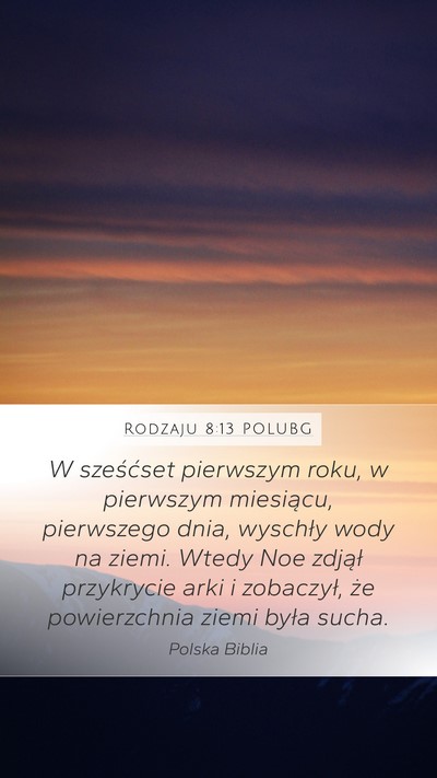 Rodzaju 8:13 POLUBG Bible Verse Image