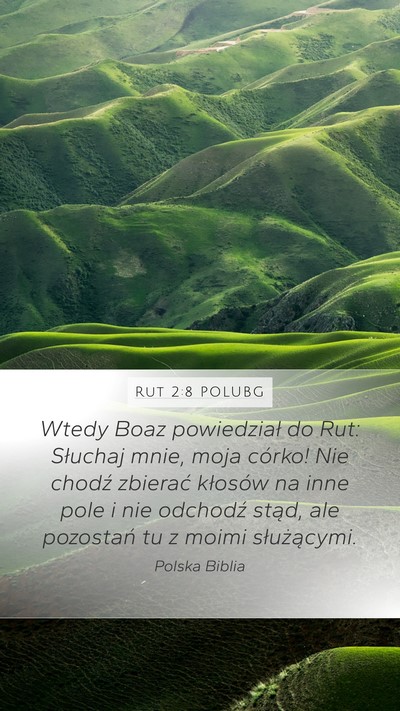 Rut 2:8 POLUBG Bible Verse Image