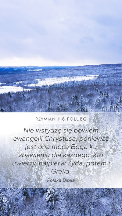 Rzymian 1:16 POLUBG Bible Verse Image