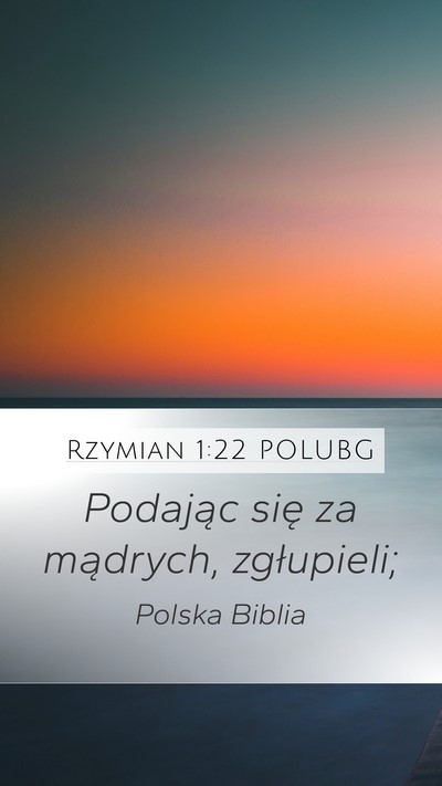 Rzymian 1:22 POLUBG Bible Verse Image