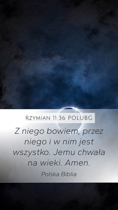 Rzymian 11:36 POLUBG Bible Verse Image