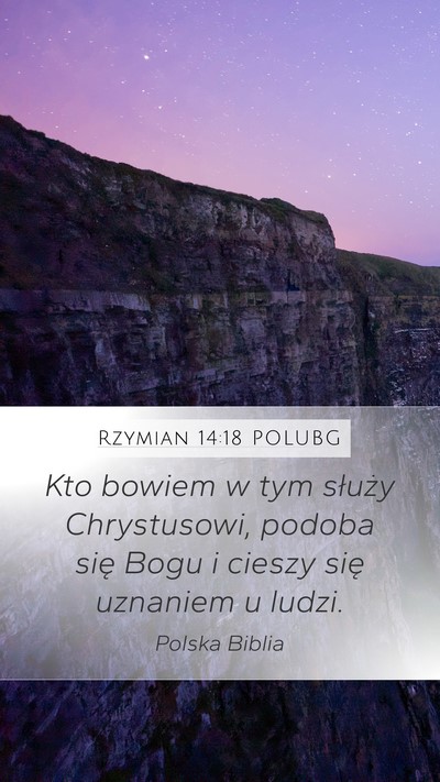 Rzymian 14:18 POLUBG Bible Verse Image