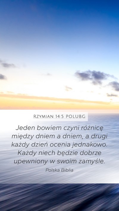 Rzymian 14:5 POLUBG Bible Verse Image