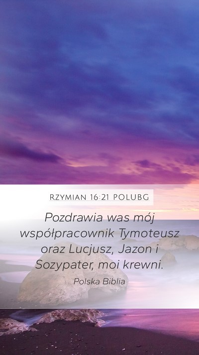 Rzymian 16:21 POLUBG Bible Verse Image