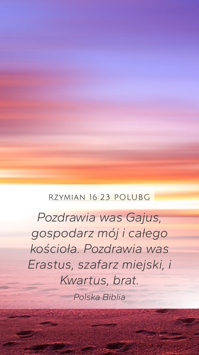 Rzymian 16:23 POLUBG Bible Verse Image