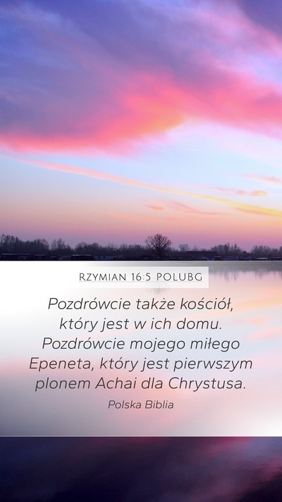Rzymian 16:5 POLUBG Bible Verse Image