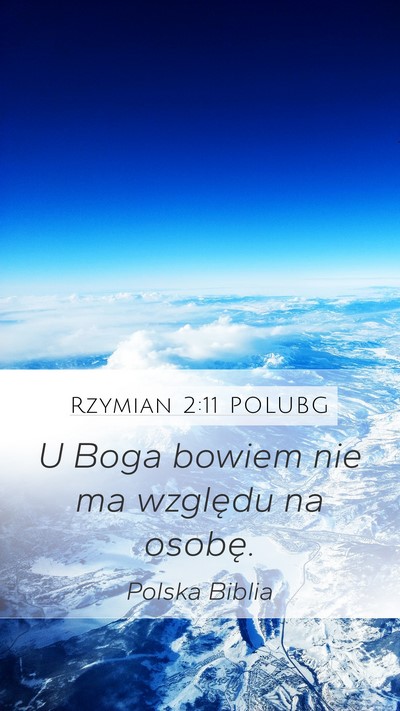 Rzymian 2:11 POLUBG Bible Verse Image