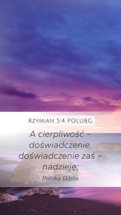 Rzymian 5:4 POLUBG Bible Verse Image
