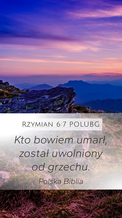 Rzymian 6:7 POLUBG Bible Verse Image