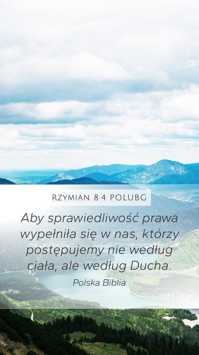 Rzymian 8:4 POLUBG Bible Verse Image