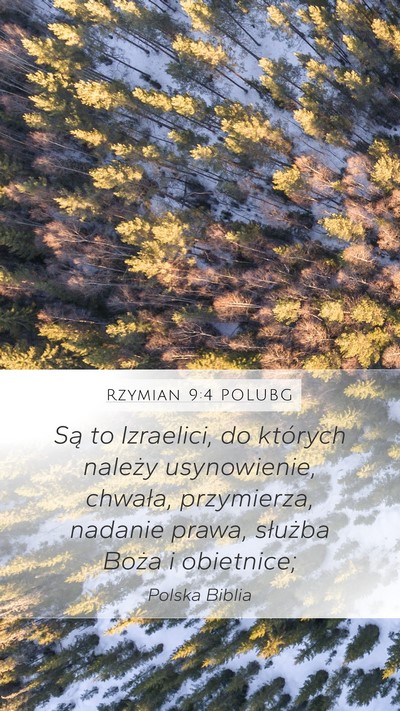 Rzymian 9:4 POLUBG Bible Verse Image