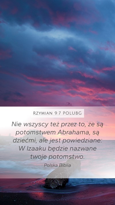 Rzymian 9:7 POLUBG Bible Verse Image