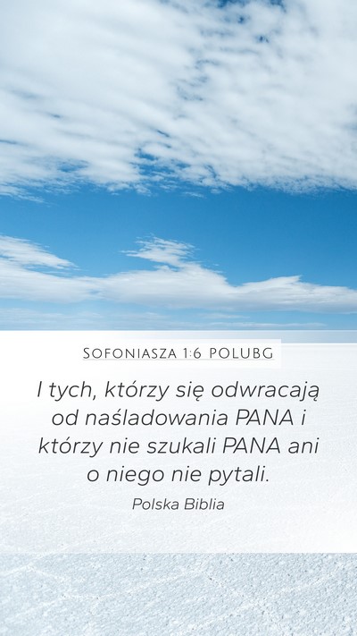 Sofoniasza 1:6 POLUBG Bible Verse Image