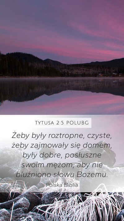 Tytusa 2:5 POLUBG Bible Verse Image