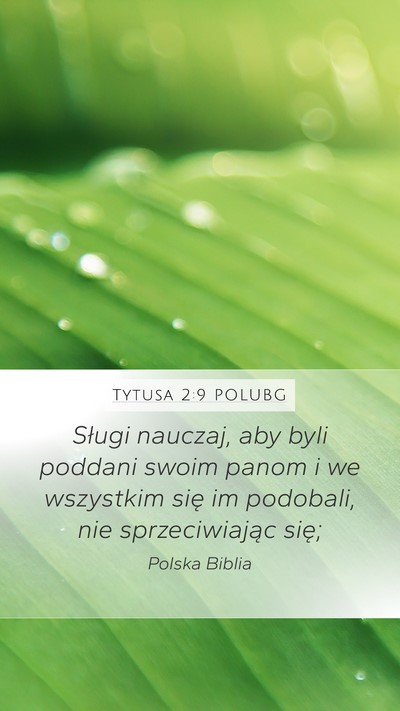 Tytusa 2:9 POLUBG Bible Verse Image