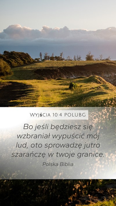 Wyjścia 10:4 POLUBG Bible Verse Image