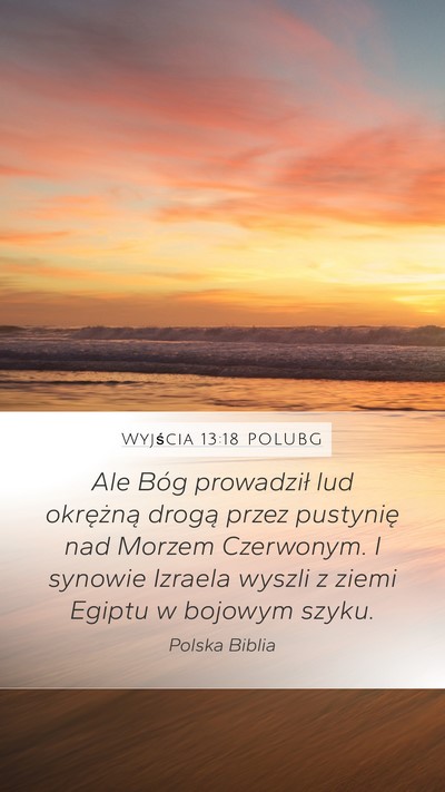 Wyjścia 13:18 POLUBG Bible Verse Image