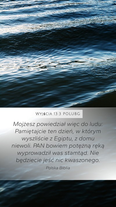 Wyjścia 13:3 POLUBG Bible Verse Image