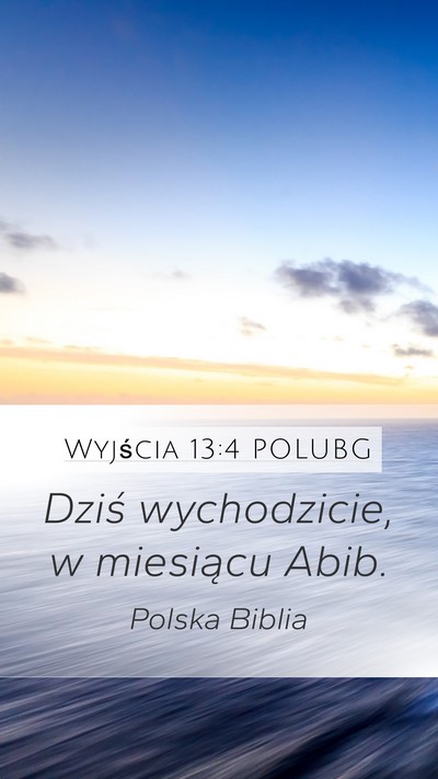 Wyjścia 13:4 POLUBG Bible Verse Image