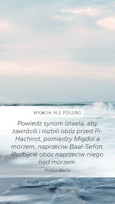 Wyjścia 14:2 POLUBG Bible Verse Image